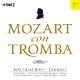 Mozart con Tromba 