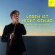 Leben ist nicht genug!
